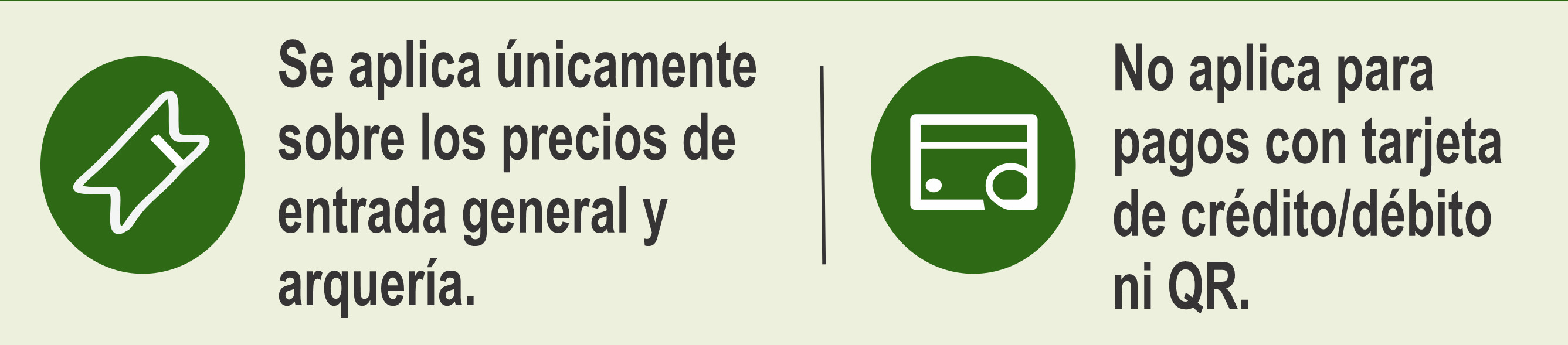 Promociones aplican solo al precio de la entrada y arquería. No aplica para pagos con QR.