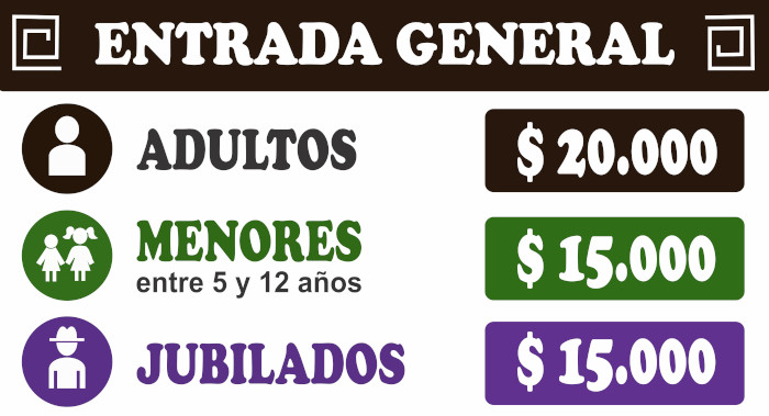 Entrada general: adultos $20.000, menores (entre 5 y 12 años) y jubilados $15.000